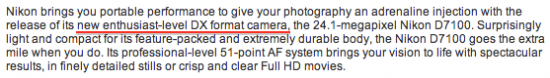 Nikon D7100  enthusiast DX camera