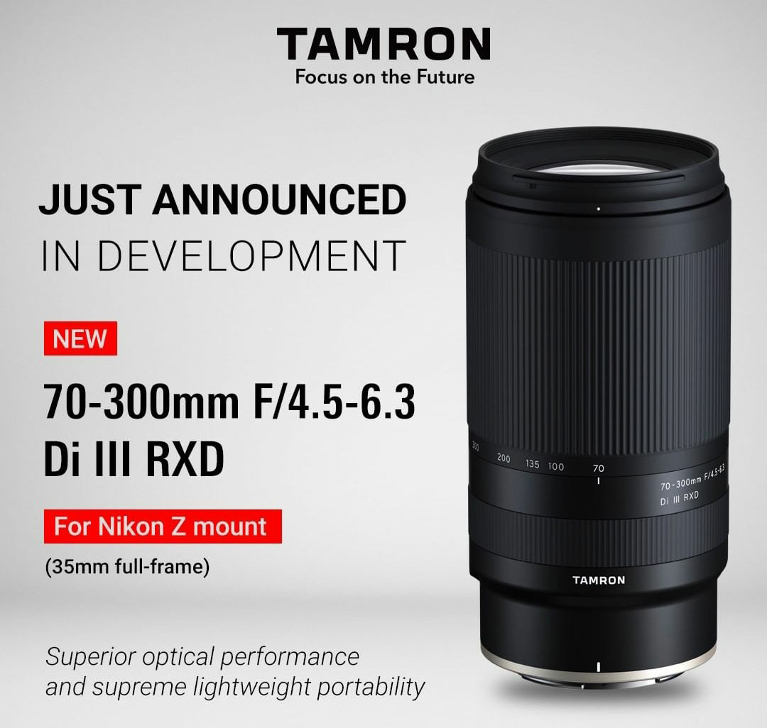 oppervlakkig Storen Optimisme Finally official: Tamron announces their first lens for Nikon Z-mount  (70-300mm f/4.5-6.3 Di III RXD) - Nikon Rumors