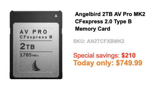 Deal of the day: $210 off the Angelbird 2TB CFexpress memory card