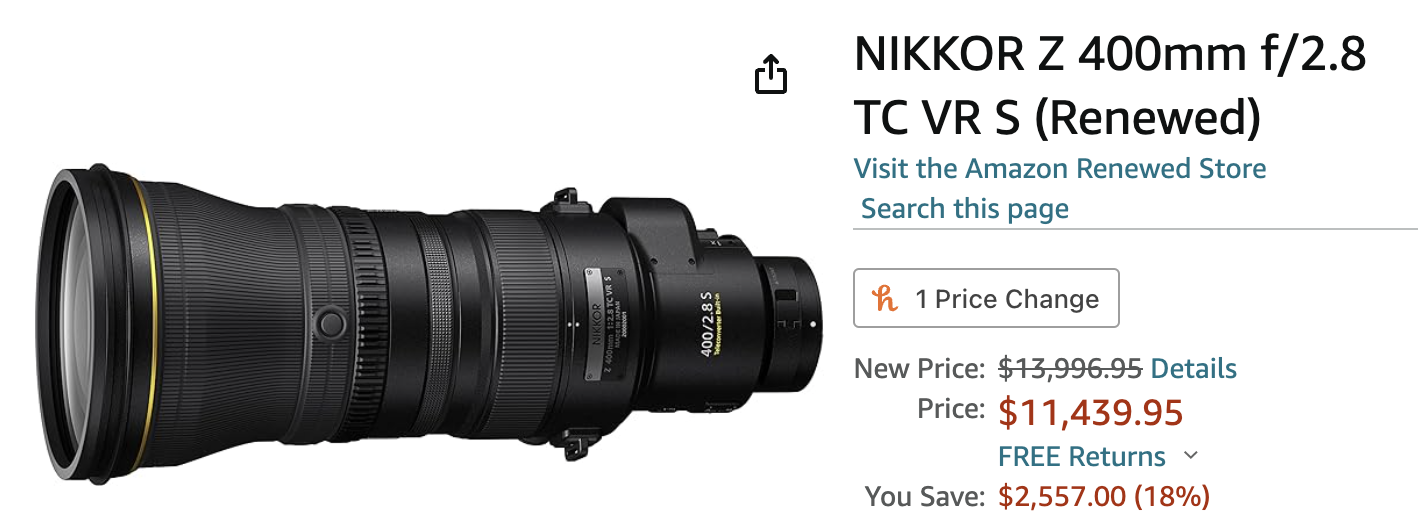 Renewed Nikon gear at Amazon (for example: Nikkor Z 400mm f/2.8 TC VR S lens is $2,557 off)