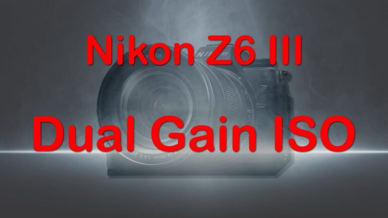 Understanding Dual Gain ISO on the Nikon Z6 III and other cameras ...