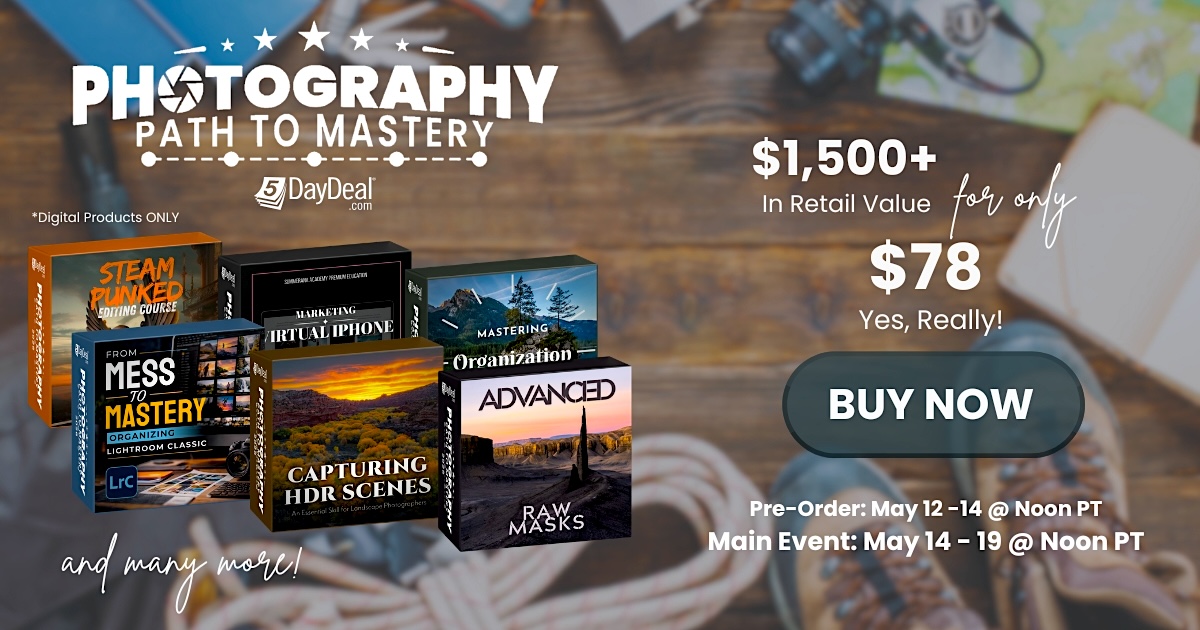 The new 2026 5DayDeal “Photography Path To Mastery” is now available
