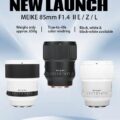 Permalink to Now available: Meike AF 85mm f/1.4 MIX Ⅱ full-frame lens for Nikon Z-mount